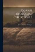 Corpus Theologiae Christianae, Volume 2