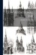 Congregationalism: What It Is