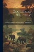 Zoological Series [i]-v., Volume 1