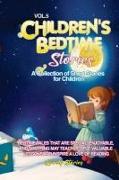 Children's Bedtime Stories: A collection of short stories for children