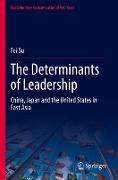 The Determinants of Leadership