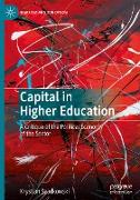 Capital in Higher Education