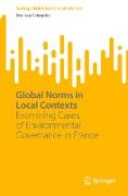 Global Norms in Local Contexts