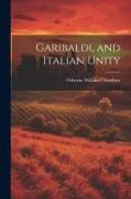 Garibaldi, and Italian Unity