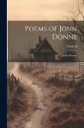Poems of John Donne, Volume II