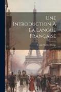 Une Introduction à la Langue Française