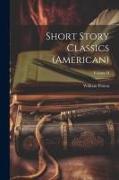 Short Story Classics (American), Volume II