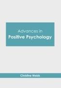 Advances in Positive Psychology