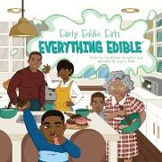 Early Eddie Eats Everything Edible