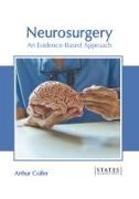 Neurosurgery: An Evidence-Based Approach