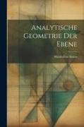 Analytische Geometrie der Ebene