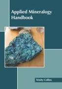 Applied Mineralogy Handbook