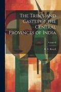 The Tribes and Castes of the Central Provinces of India, Volume II