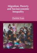 Migration, Poverty and Socioeconomic Inequality
