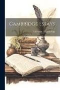 Cambridge Essays