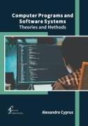 Computer Programs and Software Systems: Theories and Methods