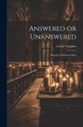 Answered or Unanswered: Miracles of Faith in China