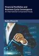 Financial Portfolios and Business Cycle Convergence: An International Comparative Study