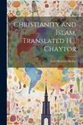 Christianity and Islam, Translated H.J. Chaytor