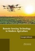 Remote Sensing Technology in Modern Agriculture