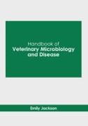 Handbook of Veterinary Microbiology and Disease