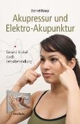 Akupressur und Elektro-Akupunktur
