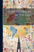 The Sacred Books of The East, Volume XLV