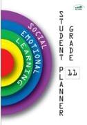 Social-Emotional Learning (SEL) Student Planner Grade 11