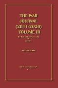 The War Journal (2011-2020) Volume III: The Healing And Restoration of America
