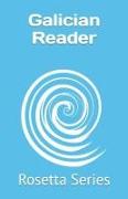 Galician Reader: Rosetta Series