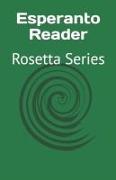 Esperanto Reader: Rosetta Series