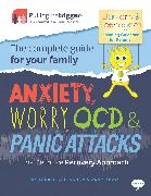 Anxiety, Worry, Ocd & Panic Attacks - The Definitive Recovery Approach