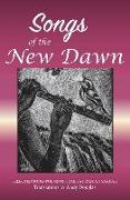 Songs of the New Dawn: Selected song-poems of Prabhat Ranjan Sarkar