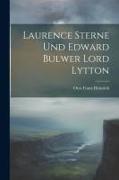 Laurence Sterne und Edward Bulwer Lord Lytton
