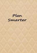 Plan Smarter Undated Planner: Wellness, Positive Motivational quotes, Habit tracking, High performance, Productivity, Life gratitude, Procrastinatio
