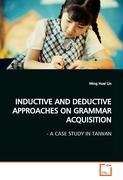 INDUCTIVE AND DEDUCTIVE APPROACHES ON GRAMMAR ACQUISITION