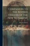 Companion to the Revised Version of the New Testament