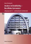 Analysis im Berufskolleg - Berufliches Gymnasium. Nordrhein-Westfalen