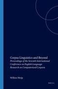 Corpus Linguistics and Beyond: Proceedings of the 7th International Conference on English Language Research on Computerized Corpora
