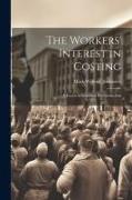 The Workers' Interest in Costing: A Factor of Industrial Reconstruction