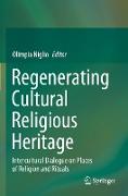 Regenerating Cultural Religious Heritage