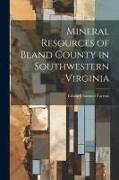 Mineral Resources of Bland County in Southwestern Virginia