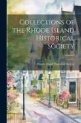 Collections of the Rhode Island Historical Society, Volume I