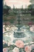 Under Quicken Boughs: Poems