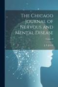 The Chicago Journal of Nervous and Mental Disease, Volume II