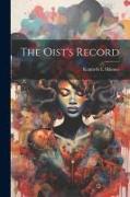 The Oist's Record