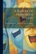 A Budget of Humorous Poetry