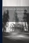 Franklin Spencer Spalding: Man and Bishop