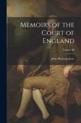 Memoirs of the Court of England, Volume III