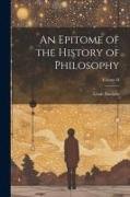 An Epitome of the History of Philosophy, Volume II